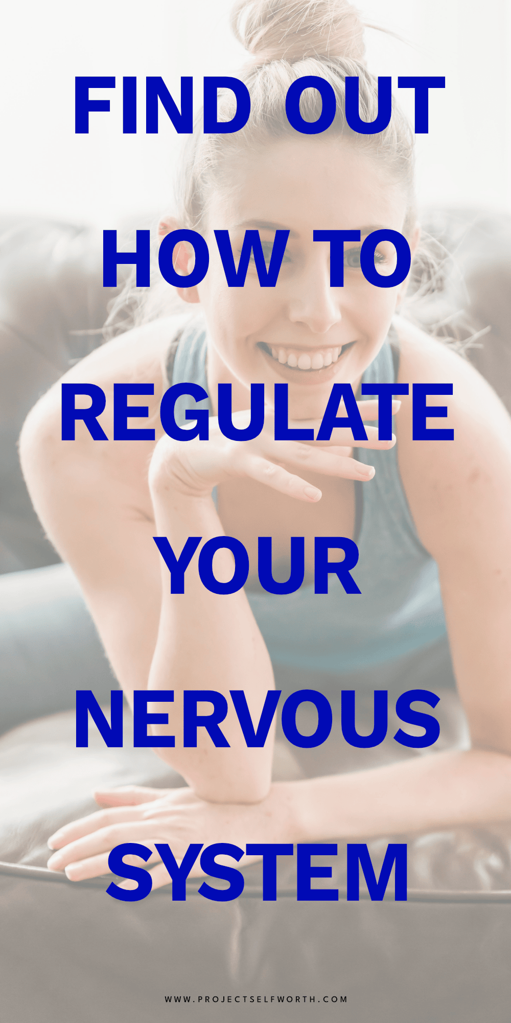 woman doing yoga and smiling while regulating her nervous system